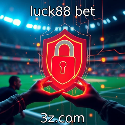 luck88 bet Desvendando o mundo das apostas esportivas em 2025